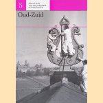 Bibliotheek van Amsterdamse Herinneringen 5: Oud-Zuid door Paul Arnoldussen e.a.