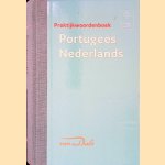 Van Dale Praktijkwoordenboek Portugees-Nederlands door Ferdi Gildemacher