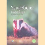 S&auml;ugetiere Luxemburgs door Laurent Schley e.a.