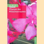 Pflanzen des Mittelmeerraumes door Andreas B&auml;rtels