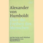 &Uuml;ber die Freiheit des Menschen: auf der Suche nach Wahrheit
Alexander von Humboldt
&euro;&nbsp;8,00