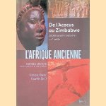 L'Afrique ancienne: de l'Acacus au Zimbabwe: 20000 avant notre &egrave;re-XVIIe si&egrave;cle
Fran&ccedil;ois-Xavier Fauvelle
&euro;&nbsp;20,00