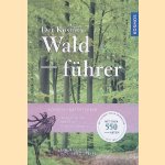 Der Kosmos Waldf&uuml;hrer door Wolfgang Dreyer e.a.