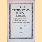 L&eacute;xico tecnol&oacute;gico musical en varios idiomas door Antonio Sard&aacute;