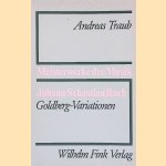 Johann Sebastian Bach: Goldberg-Variationen BWV 988 door Andreas Traub