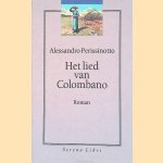 Het lied van Colombano
Alessandro Perissinotto e.a.
€ 8,00 Het lied van Colombano
Alessandro Perissinotto e.a.
€ 8,00