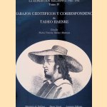 La expedici&oacute;n Malaspina 1789-1974, Tomo IV: trabajos cientificos y correspondencia de Tadeo Haenke
Ricardo Cerezo Mart&iacute;nez
&euro;&nbsp;45,00