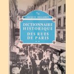 Dictionnaire historique des rues de Paris, tome 2: L-Z door Jacques Hillairet