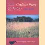Vogels van de Gelderse Poort, Deel I: Broedvogels 1960-2000 = Vogelwelt der Gelderse Poort, Band I: Brutv&ouml;gel  1960-2000 door Jan van Diermen e.a.