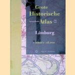 Grote Historische topografische Atlas Limburg: +/1 1894-1926 - Schaal 1:25.000 door Piet van den Munckhof