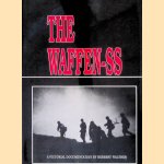 The Waffen-SS: A Pictorial Documentation door Herbert Walther