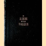 De aarde en haar volken 1881
Kruseman e.a.
&euro;&nbsp;15,00