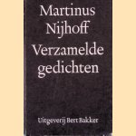 Verzamelde gedichten door Martinus Nijhoff