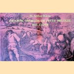 Graphic Worlds of Peter Bruegel the Elder door H. Arthur Klein