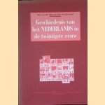 Geschiedenis van het Nederlands in de twintigste eeuw door Joop van der Horst