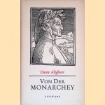 Von der Monarchey door Dante Alighieri