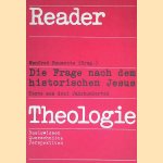 Die Frage nach dem historischen Jesus: Texte aus drei Jahrhunderten door Manfred Baumotte