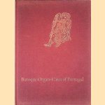 Baroque Organ-cases of Portugal door Carlos de Azevedo