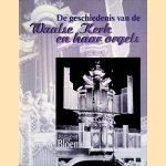 De geschiedenis van de Waalse Kerk en haar orgels door Jan de Bloeme