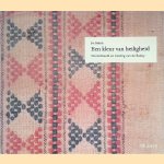 De kleur van heiligheid: Wereldbeeld en kleding van de Baduy door Jet Bakels
