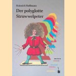 Der Polyglotte Struwwelpeter door Heinrich Hoffmann