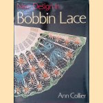 New Design in Bobbin Lace
Ann Collier
€ 8,00 New Design in Bobbin Lace
Ann Collier
€ 8,00