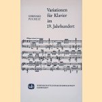 Variationen f&uuml;r Klavier im 19. Jahrhundert door Gerhard Puchelt
