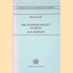 The Slovene Dialect of Resia: San Giorgio door Han Steenwijk