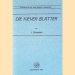 Die Kiever Bl&auml;tter door J. Schaeken