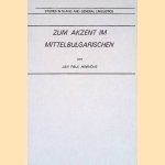 Zum Akzent im Mittelbulgarischen door Jan Paul Hinrichs