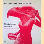 Volledige werken 16: Mandarijnen op zwavelzuur; Supplement
Willem Frederik Hermans
&euro;&nbsp;30,00