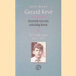 Gerard Reve: kroniek van een schuldig leven 1: De vroege jaren 1923-1962
Nop Maas
&euro;&nbsp;9,00