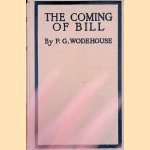 The Coming of Bill door P.G. Wodehouse