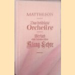 Das besch&uuml;tzte Orchestre (reprint) (2volumes in 1) door Johann Mattheson