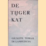 De tijgerkat: Siciliaanse roman door Giuseppe Tomasi de Lampedusa