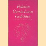 Gedichten door Federico Garcia Lorca