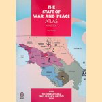The State of War and Peace Atlas door Dan Smith e.a.