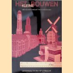 Het kleine bouwen: Vier eeuwen maquettes in Nederland
R.W. Tieskens e.a.
&euro;&nbsp;8,00