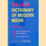 The Reed Dictionary of Modern Maori door Peter M. Ryan