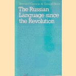 The Russian Language Since the Revolution door Bernard Comrie e.a.