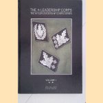 The SS Leadership Corps, Volume 1 A - E door Max Williams