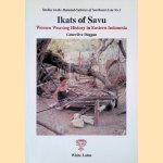 Ikats of Savu: Women Weaving History in Eastern Indonesia door Genevi&egrave;ve Duggan
