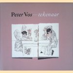 Peter Vos: tekenaar door Rinus - en anderen Ferdinandusse