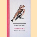 Wensvogels door Hans Dorrestijn