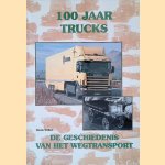 100 jaar trucks door Martin Wallast