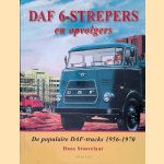 DAF 6-strepers en opvolgers: de populaire DAF-trucks, 1956-1970 door Hans Stoovelaar