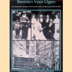 Beelden voor ogen: een fotografisch verslag van het joodse leven in Polen tussen 1864 en 1939 door Lucjan Dobroszycki e.a.