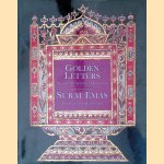 Golden Letters: Writing Traditions of Indonesia = Surat Emas: Budaya Tuls di Indonesia door Annabel Teh Gallop e.a.