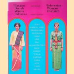 Indonesian Women's Costumes = Pakaian Daerah Wanita Indonesia door Judi Achjadi