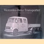 Mercedes-Benz Transporter: vom der Nachkriegszeit bis zur Gegenwart door Matthias R&ouml;cke